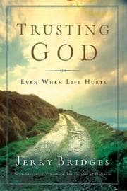 Tapa de Trusting God Even When Life Hurts