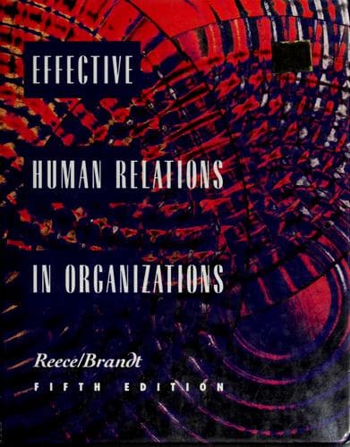 Tapa de Effective human relations in organizations