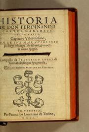 Tapa de Historia di don Ferdinando Cortes, e marchese della Valle, capitan valorosissimo, con le sue maravigliose prodezze nel tempo, che discopri, & acquisto la Nuoua Spagna. Parte terza