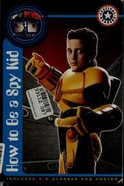 Tapa de How to be a spy kid