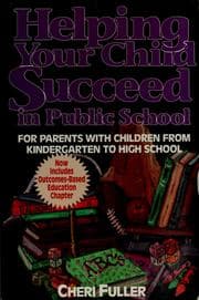 Tapa de Helping your child succeed in public school
