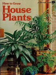 Tapa de How to Grow House Plants