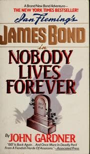 Tapa de Ian Fleming's master spy James Bond in Nobody lives forever
