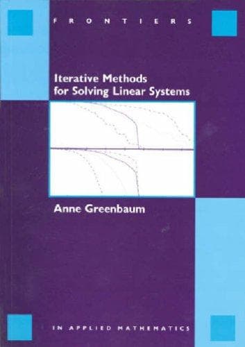 Tapa de Iterative Methods for Solving Linear Systems (Frontiers in Applied Mathematics)