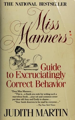 Tapa de Miss Manners' guide to excruciatingly correct behavior