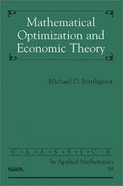 Tapa de Mathematical Optimization and Economic Theory (Classics in Applied Mathematics)