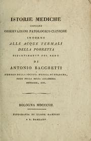 Tapa de Istorie mediche ossieno osservazioni patologico-cliniche intorno alle acque termali della Porretta dipartimento del Reno