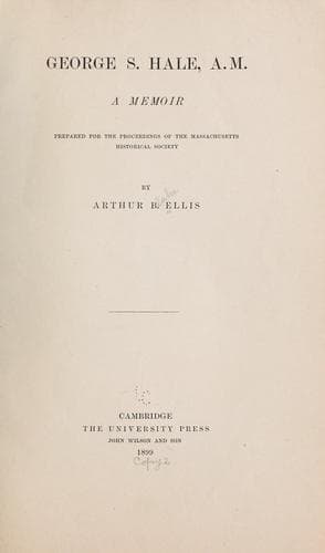 Tapa de George S. Hale, A. M.