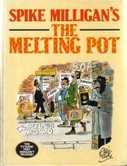 Tapa de Spike Milligan's The melting pot