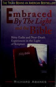 Tapa de Embraced by the light and the Bible