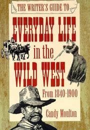 Tapa de The writer's guide to everyday life in the Wild West