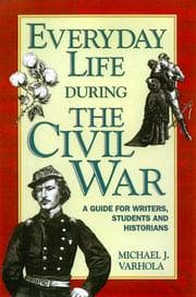 Tapa de Everyday life during the Civil War