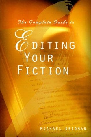 Tapa de The complete guide to editing your fiction