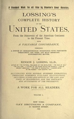 Tapa de Lossing's complete history of the United States, from the discovery of the American continent to the present time ..