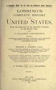 Tapa de Lossing's complete history of the United States, from the discovery of the American continent to the present time ..