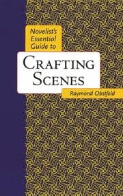 Tapa de Novelist's essential guide to crafting scenes