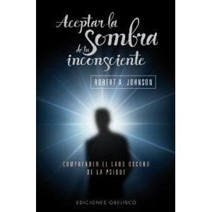 Tapa de Aceptar la sombra del inconsciente