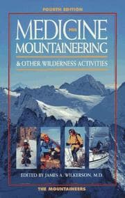 Tapa de Medicine for Mountaineering & Other Wilderness Activities