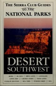 Tapa de Sierra Club guides to the national parks of the desert Southwest