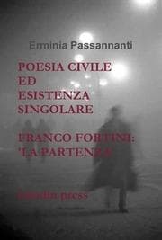 Tapa de Poesia civile ed esistenza singolare ne “La partenza”, di Franco Fortini