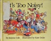 Tapa de It's too noisy!