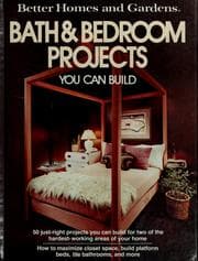 Tapa de Better homes and gardens bath & bedroom projects you can build