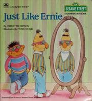Tapa de Just like Ernie (Growing-up book)