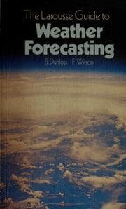 Tapa de The Larousse guide to weather forecasting