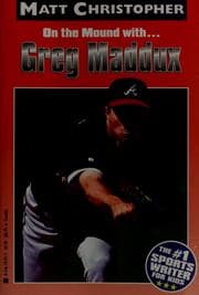 Tapa de On the mound with-- Greg Maddux