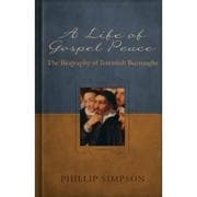 Tapa de A Life of Gospel Peace: A Biography of Jeremiah Burroughs