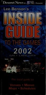 Tapa de Lee Benson's Inside Guide to the Games 2002 Salt Lake City