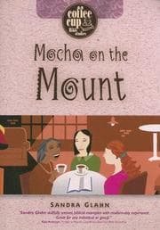 Tapa de Mocha on the Mount