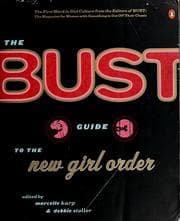 Tapa de The bust guide to the new girl order