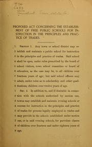 Tapa de Proposed act concerning the establishment of free public schools for instruction in the principles and practice of trades