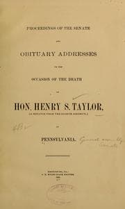Tapa de Proceedings of the Senate and obituary addresses on the occasion of the death of Hon. Henry S. Taylor