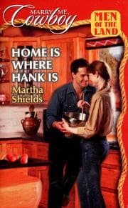 Tapa de Home is Where Hank Is (Marry Me, Cowboy