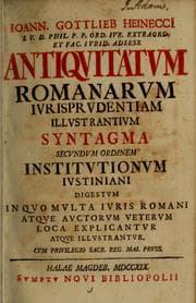 Tapa de Ioann. Gottlieb Heinecci ... Antiquitatum Romanarum jurisprudentiam illustrantium syntagma secundum ordinem Institutionum Iustiniaini digestum