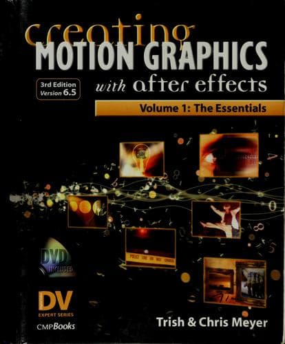 Tapa de Creating Motion Graphics with After Effects, Volume 1: The Essentials