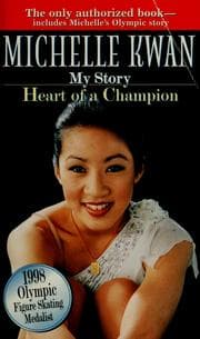 Tapa de Michelle Kwan, my story, heart of a champion