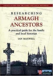 Tapa de Researching Armagh Ancestors