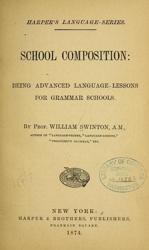 Tapa de School-composition: being advanced language-lessons for grammar schools