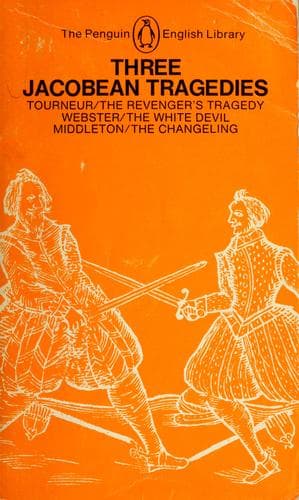 Tapa de Three Jacobean tragedies