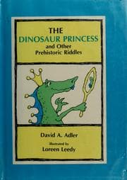 Tapa de The dinosaur princess and other prehistoric riddles