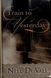 Tapa de Train to yesterday