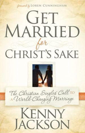 Tapa de Get Married for Christ's Sake
