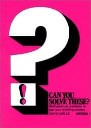 Tapa de Can You Solve These? Mathematical Problems to Test Your Thinking Powers, Series No. 1 (Can You Solve These?)