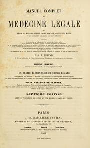 Tapa de Manuel complet de médecine légale, ou Résumé des meilleurs ouvrages públiés jusqu'à ce jour sur cette matière, et des jugements et arrêts les plus récents, précédé de considérations sur la recherche et les poursuites des crimes et délits ...