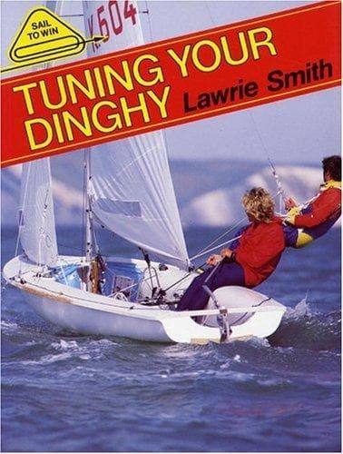 Tapa de Tuning Your Dinghy (Sail to Win)