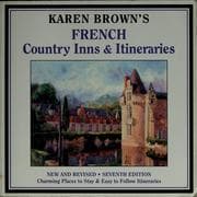 Tapa de Karen Brown's French country inns & itineraries