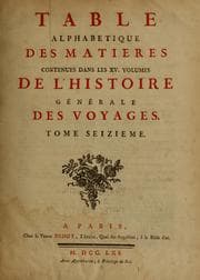 Tapa de Histoire générale des voyages, ou, Nouvelle collection de toutes les relations de voyages par mer et par terreposées sur les observations les plus autentiques ... .